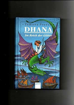 Tamora Pierce, Dhana Band 4 - Im Reich der Götter / gebundene Ausgabe