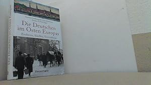 Bild des Verkufers fr Die Deutschen im Osten Europas. Eroberer, Siedler, Vertriebene. zum Verkauf von Antiquariat Uwe Berg