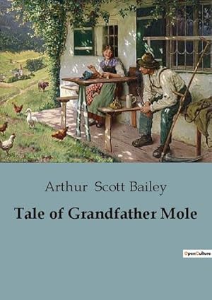 Seller image for Tale of Grandfather Mole for sale by Smartbuy