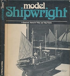 Seller image for Model Shipwright. Volume II. Number 4. Summer 1974 for sale by Barter Books Ltd