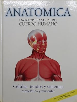 Seller image for Anatmica enciclopedia visual del cuerpo humano (1) for sale by Librera Alonso Quijano