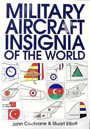 Seller image for Military Aircraft Insignia of the World for sale by Barter Books Ltd