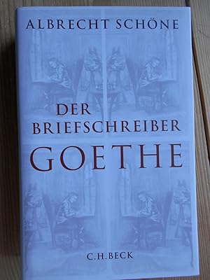 Bild des Verkufers fr Der Briefschreiber Goethe. zum Verkauf von Antiquariat Rohde
