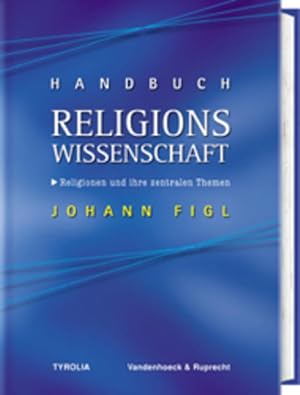 Imagen del vendedor de Handbuch Religionswissenschaft: Religionen und ihre zentralen Themen a la venta por Studibuch