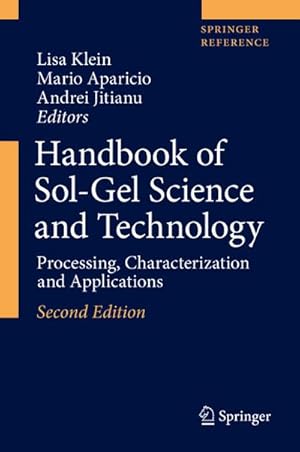 Image du vendeur pour Handbook of Sol-Gel Science and Technology mis en vente par BuchWeltWeit Ludwig Meier e.K.