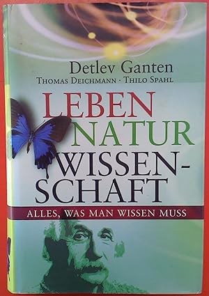 Immagine del venditore per Leben, Natur, Wissenschaft. Alles was man wissen muss venduto da biblion2