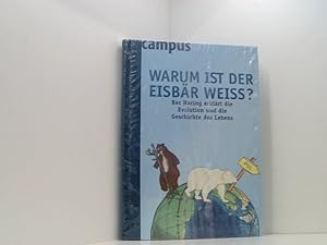 Immagine del venditore per Warum ist der Eisbr wei?: Bas Haring erklrt die Evolution und die Geschichte des Lebens: Bas Haring erklrt die Evolution und die Geschichte des . belgischen Jugendbuchpreis Goldene Eule 2002 Bas Haring erklrt die Evolution und die Geschichte des Lebens venduto da Book Broker