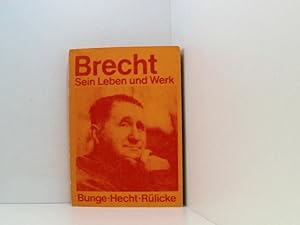 Bild des Verkufers fr Bertolt Brecht. Sein Leben und Werk sein Leben u. Werk zum Verkauf von Book Broker