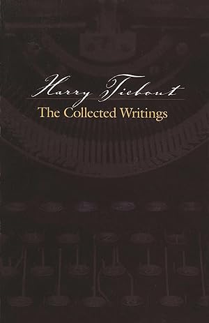 Seller image for Harry Tiebout: The Collected Writings for sale by moluna