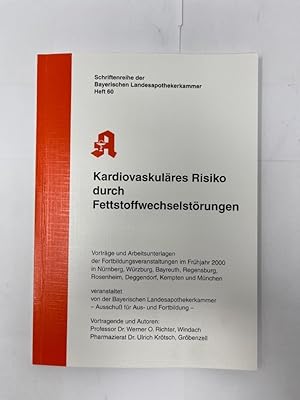 Kardiovaskuläres Risiko durch Fettstoffwechselstörungen : mit 27 Tabellen ; [in Nürnberg, Würzbur...