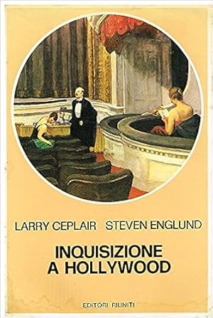 Image du vendeur pour INQUISIZIONE A HOLLYWOOD. Storia politica del cinema americano 1930-1960 mis en vente par LIBRERIA ALDROVANDI