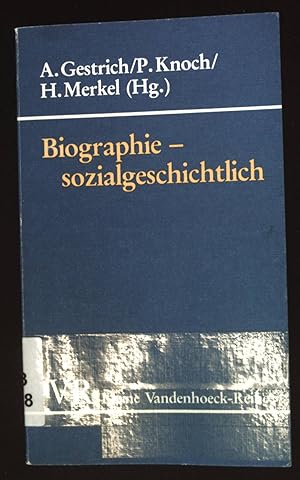 Biographie - sozialgeschichtlich (Nr. 1538) Kleine Vandenhoeck-Reihe