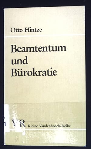 Imagen del vendedor de Beamtentum und Brokratie. Kleine Vandenhoeck- Reihe - (Nr. 1473) a la venta por books4less (Versandantiquariat Petra Gros GmbH & Co. KG)