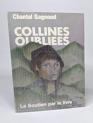 Seller image for Collines oublies for sale by crealivres