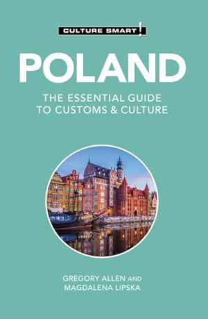 Seller image for Culture Smart! Poland : The Essential Guide to Customs & Culture for sale by GreatBookPricesUK