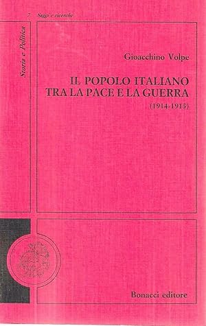 Il popolo italiano tra la pace e la guerra (1914-1915)