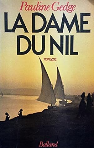 Seller image for La Dame du Nil for sale by Dmons et Merveilles