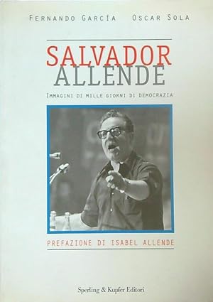Seller image for Salvador Allende for sale by Miliardi di Parole