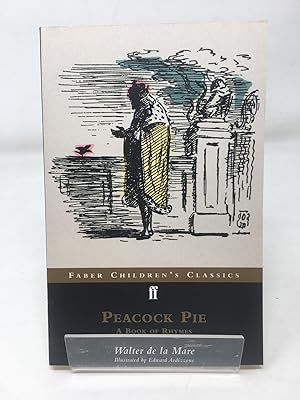 Peacock Pie: A Book of Rhymes (FF Classics)