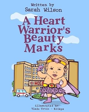 Seller image for A Heart Warrior\ s Beauty Marks for sale by moluna