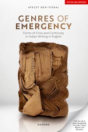 Image du vendeur pour Genres of Emergency: Forms of Crisis and Continuity in Indian Writing in English mis en vente par Vedams eBooks (P) Ltd