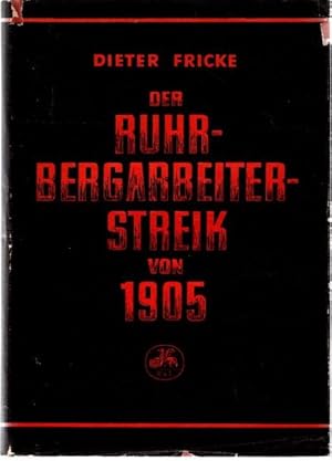 Der Ruhrbergarbeiterstreik von 1905,