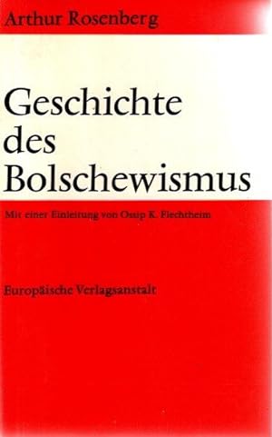 Geschichte des Bolschewismus.