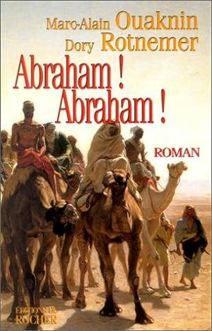 Abraham ! Abraham