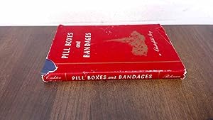 Imagen del vendedor de Pill Boxes And Bandages a la venta por BoundlessBookstore