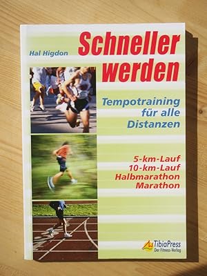 Seller image for Schneller werden: Tempotraining fr alle Distanzen for sale by Versandantiquariat Manuel Weiner