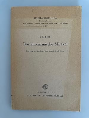 Seller image for Das altromanische Mirakel. Ursprung und Geschichte einer literarischen Gattung. for sale by Wissenschaftl. Antiquariat Th. Haker e.K