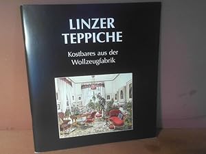 Seller image for Linzer Teppiche. - Kostbares aus der Wollzeugfabrik. (= Kataloge des Obersterreichischen Landesmuseums, Neue Folge, Nr.150). for sale by Antiquariat Deinbacher