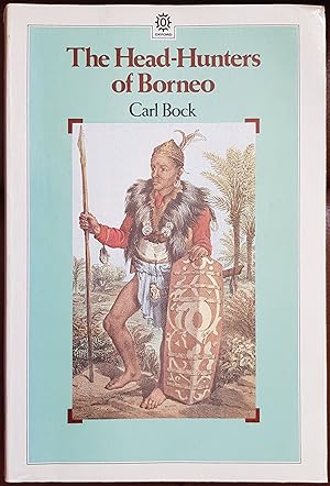 Seller image for The Head-Hunters of Borneo (Oxford in Asia Paperbacks) for sale by Hanselled Books