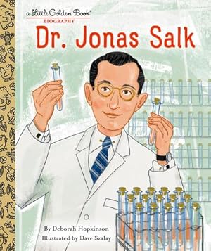 Imagen del vendedor de Dr. Jonas Salk: A Little Golden Book Biography a la venta por Smartbuy