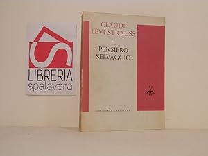 Seller image for Il pensiero selvaggio for sale by Libreria Spalavera