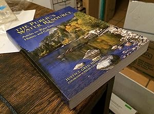 Seller image for The Public's Water Resource: Articles on Water Law, History, and Culture for sale by Xochi's Bookstore & Gallery