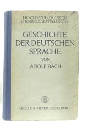 Bild des Verkufers fr Geschichte Der Deutschen Sprache zum Verkauf von World of Rare Books