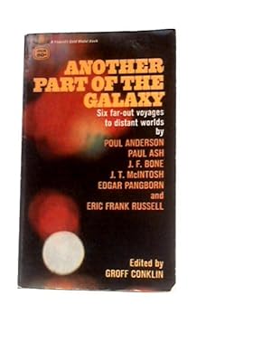 Image du vendeur pour Another Part of the Galaxy mis en vente par World of Rare Books