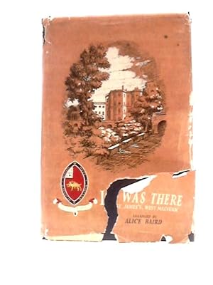 Imagen del vendedor de I Was There: St. James's, West Malvern a la venta por World of Rare Books