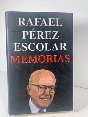 Imagen del vendedor de MEMORIAS RAFAEL PEREZ ESCOLAR a la venta por LIBRERIA ANTICUARIA SANZ