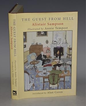 Bild des Verkufers fr The Guest From Hell. Illustrated by Annie Tempest. Introduced by Alan Coren. Signed by illustrator. zum Verkauf von PROCTOR / THE ANTIQUE MAP & BOOKSHOP