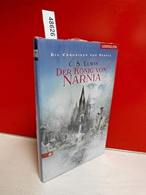 Bild des Verkufers fr Die Chroniken von Narnia / Der Knig von Narnia: Der Konig Von Narnia zum Verkauf von Gabis Bcherlager