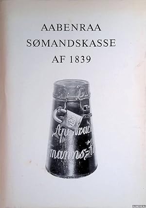 Seller image for Aabenraa somandskasse af 1839 for sale by Klondyke