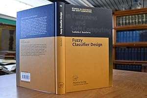 Fuzzy classifier design. Studies in fuzziness and soft computing Vol. 49