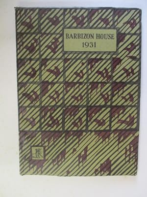 Barbizon House: An Illustrated Record. 1931