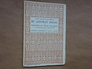 Immagine del venditore per Du Contrat Social : Ou Principes Du Droit Politique : avec introduction ef nofes par Ugo Cartis venduto da J R Wright