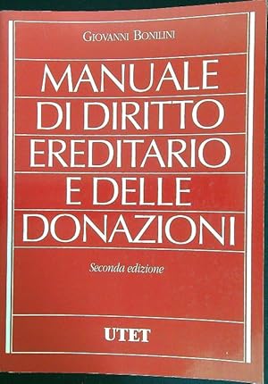 Bild des Verkufers fr Manuale di diritto ereditario e delle donazioni zum Verkauf von Librodifaccia