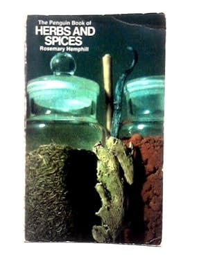 Bild des Verkufers fr The Penguin Book Of Herbs And Spices zum Verkauf von World of Rare Books