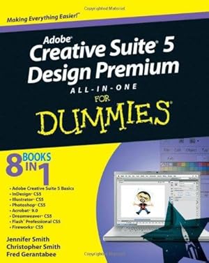 Bild des Verkufers fr Adobe Creative Suite 5 Design Premium All"in"One For Dummies (For Dummies Series) zum Verkauf von WeBuyBooks