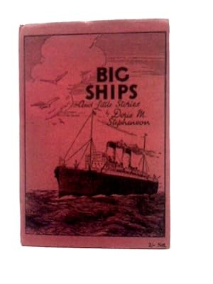 Bild des Verkufers fr Big Ships zum Verkauf von World of Rare Books